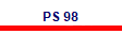 PS 98